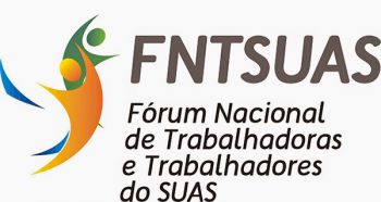 FNTSUAS - Fórum Nacional de Trabalhadoras e Trabalhadores do SUAS