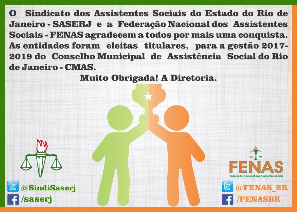 SASERJ e FENAS são eleitas para representar os Trabalhadores na Gestão 2017-2019 do CMAS RJ